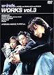 WORKS vol.3 [DVD]
