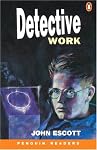 Detective Work, Level 4, Penguin Readers (Penguin Reading Lab, Level 4)