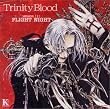 Trinity Blood R.A.M. ��1�� Fight Night �\ �J�h�J���E�T�E���h�V�l�}�E�V���[�Y