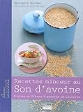 [Livre] Recettes minceur au son d'avoine
