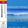 �n���C / ����� �n���C�̉��y [���{��ѕt�A����] (Mediterranean Voyage - Gibraltar to Istanbul - Portugal, Spain, Italy, Greece, Turkey ...) [Import CD with Japanese belt]