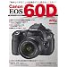�L���m�� EOS 60D  �I�[�i�[�YBOOK (Motor Magazine Mook �J�����}���V���[�Y)