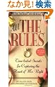 All the Rules: Time-tested Secrets for Capturing the Heart of Mr. Right