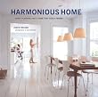 Harmonious Home: Smart Planning for a Home That Really Works