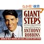 Giant Steps: Author Of Awaken The Giant And Unlimited Power