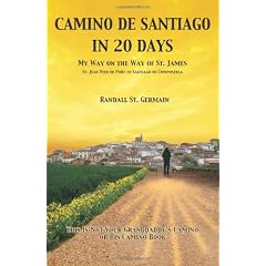 Camino de Santiago in 20 Days