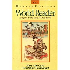 The Harpercollins World Reader: Antiquity to the Early Modern World