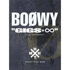 BOOWY GIGS ���S��