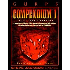 Gurps Compendium I: The Indispensible Companion for All Gurps Players (GURPS: Generic Universal Role Playing System)