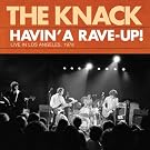 Havin' a Rave-Up!:Live La 1978