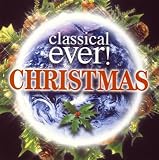 [CD]オムニバス(クラシック) クラシカル・エヴァー!クリスマス