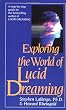 Exploring the World of Lucid Dreaming