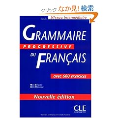 Grammaire Progressive Du Francais: Avec 600 Exercices