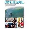 DOWN THE BARREL [DVD]