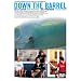 DOWN THE BARREL [DVD]