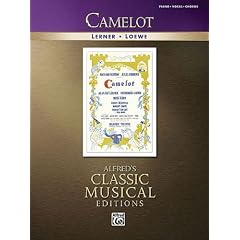 Camelot: Piano/Vocal/chords (Alfred's Classic Musical Editions)