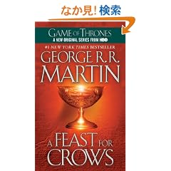 A Feast for Crows: A Song of Ice and Fire: Book Four