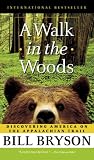 [Book] A Walk in the Woods: Rediscovering America Along the Appalachian Trail