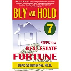 Buy and Hold: 7 Steps to a Real Estate Fortune