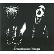 Transylvanian Hunger (Dig)