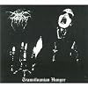 Transylvanian Hunger (Dig)