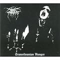 Transylvanian Hunger (Dig)