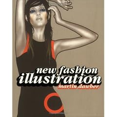 New Fashion Illustration (New Illustration Series)