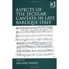 Aspects of the Secular Cantata in Late Baroque Italy
