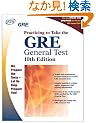 Gre: Practicing to Take the General Test (Practicing to Take the Gre General Test)