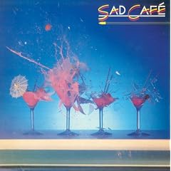 Sad Cafe