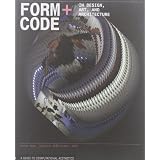 Form+Code in Design, Art, and Architecture (Design Briefs)Casey Reas�ɂ��