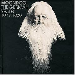 Moondog: The German Years, 1977-1999