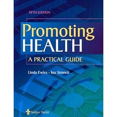 Promoting Health: A Practical Guide, 5e