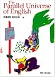 The Parallel Universe of English