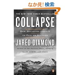 Collapse: How Societies Choose to Fail or Succeed