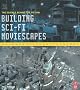 Building Sci-Fi Moviescapes: The Science Behind the Fiction