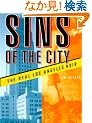 Sins of the City: The Real Los Angeles Noir