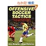 Offensive Soccer Tactics