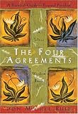 [Book] The Four Agreements: A Practical Guide to Personal Freedom