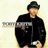 [Music] Toby Keith, Greatest Hits 2