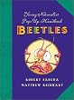 Young Naturalist's Pop-Up Handbook: Beetles - Book #1 (Young Naturalist's Handbook)
