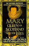 [Book] Mary Queen of Scotland and The Isles: A Novel
