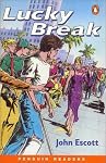 Lucky Break, EasyStarts, Penguin Readers (Easy Start Penguin Reader)