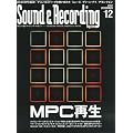 Sound & Recording Magazine (�T�E���h �A���h ���R�[�f�B���O �}�K�W��) 2012�N 12���� [�G��]