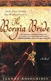 [Book] The Borgia Bride: A Novel
