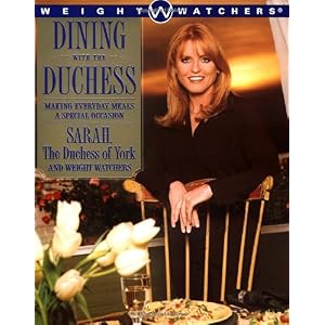 【クリックで詳細表示】Dining with the Duchess： Making Everyday Meals a Special Occasion [ペーパーバック]