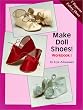 Make Doll Shoes!