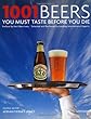 1001 Beers You Must Taste Before You Die (1001 (Universe))