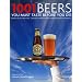 1001 Beers You Must Taste Before You Die (1001 (Universe))