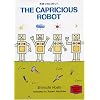 ���܂��ꃍ�{�b�g�\The capricious robot �y�u�k�Љp�ꕶ�Ɂz